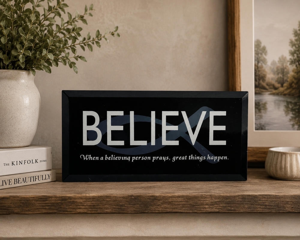 Believe John 5:16 Black Glass Inspirational Sign 6x2.75" Desk Hang Home Decor VG